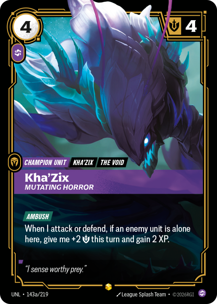 Kha’Zix, Mutating Horror UNL-143A/219 – Unleashed – Alternate Art Foil
