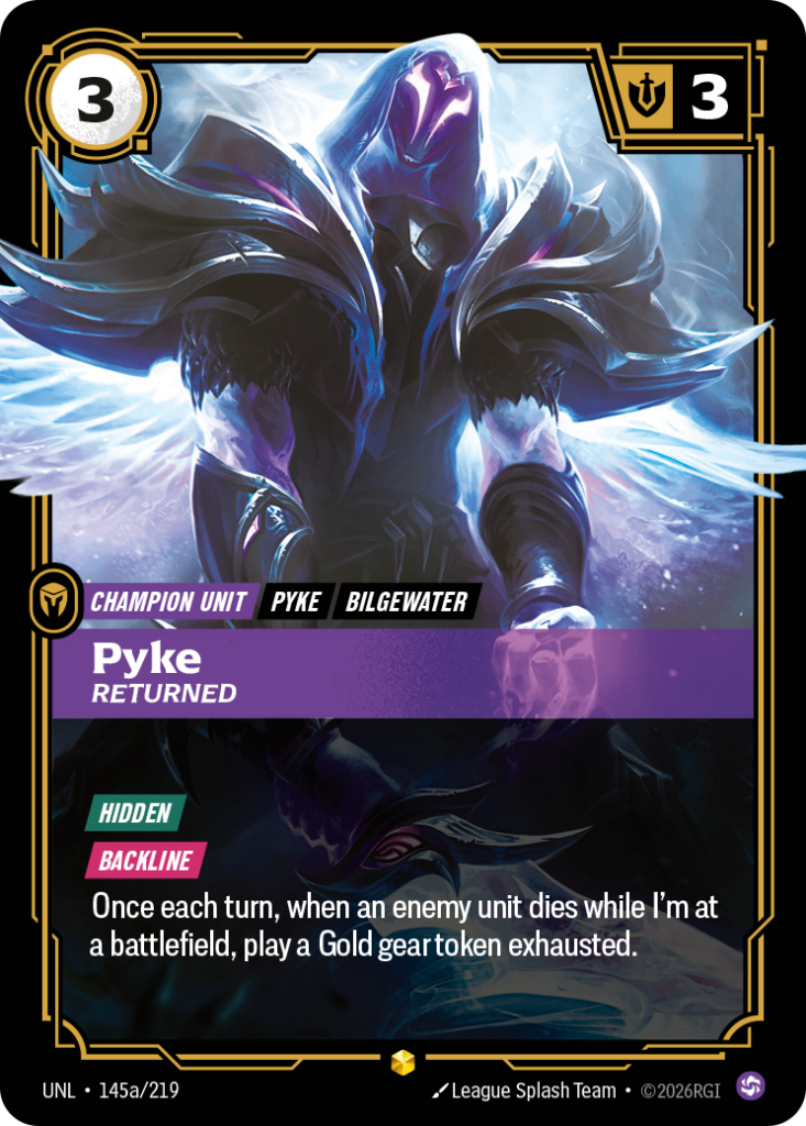 Pyke, Returned UNL-145A/219 – Unleashed – Alternate Art Foil