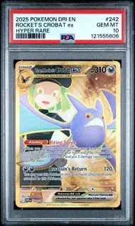 2025 · POKEMON DRI EN-DESTINED RIVALS · ROCKET'S CROBAT ex · #242 · PSA GEM MT 10